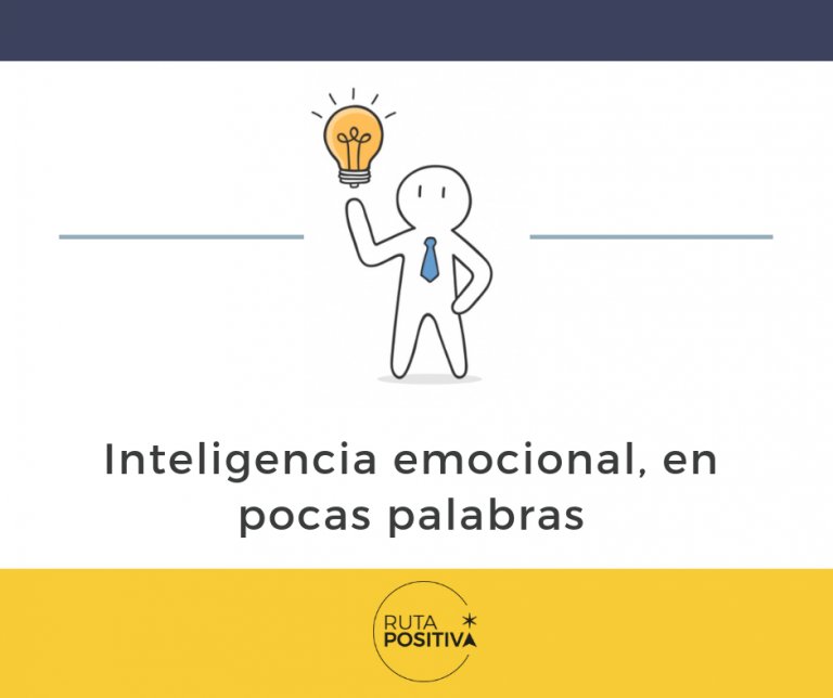 Inteligencia emocional, en pocas palabras
